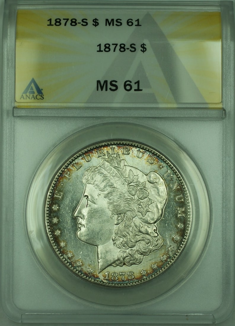 ANACS MS61 1878-S Morgan Dollar Silver Coin San Francisco Rim Tone: ANACS MS61 1878-S Morgan Dollar Silver Coin San Francisco Rim Tone This is an 1878-S Morgan Silver Dollar $1 coin, certified by ANACS with a grade of MS-61. The coin was minted in San Francisco and fe