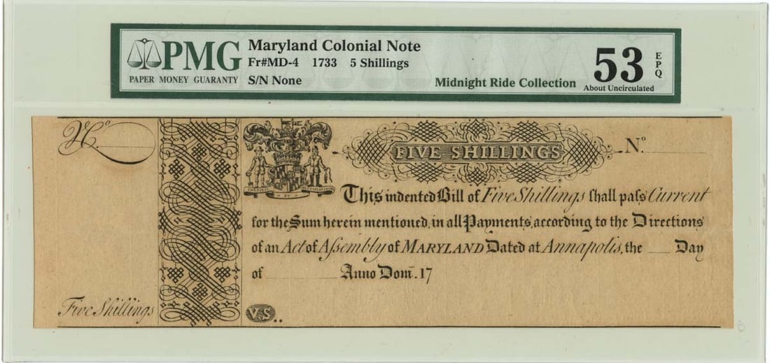 Maryland 1733 Five Shillings Colonial Currency PMG AU53 Early Issue: Maryland 1733 Five Shillings Colonial Currency PMG AU53 Early Issue This 1733 Maryland Colonial Note is a 5 Shillings denomination, certified by PMG with a grade of AU53 EPQ. It is an early American c