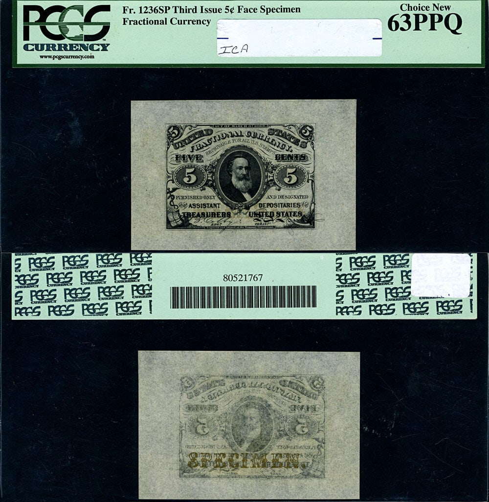 5c 3rd Issue Fractional Note Wide Margin PCGS CU63 PPQ: 5c 3rd Issue Fractional Note Wide Margin PCGS CU63 PPQ This 5 cent Fractional Note from the 3rd Issue, cataloged as FR. 1236 SP 5, is a remarkable specimen certified by PCGS with a grade of Choice CU6