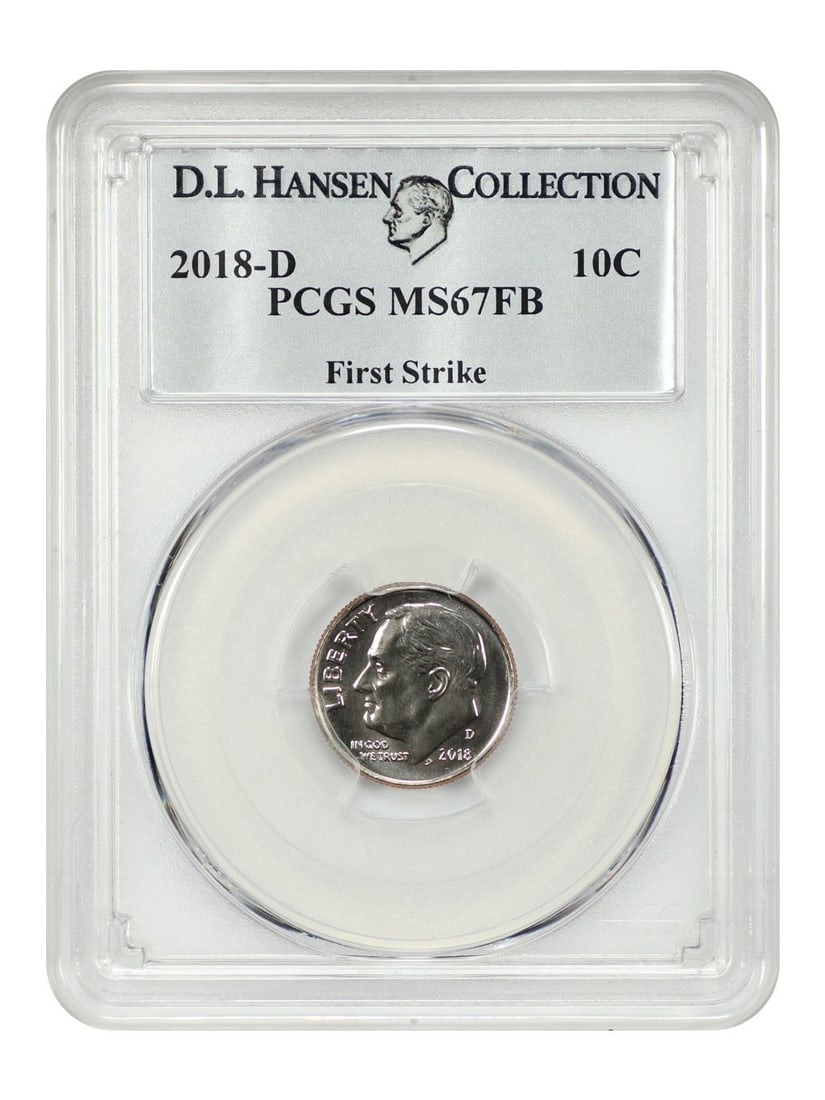 PCGS MS67FB First Strike 2018-D Roosevelt Dime From D L Hansen Collection: PCGS MS67FB First Strike 2018-D Roosevelt Dime From D L Hansen Collection This 2018-D Roosevelt Dime is certified by PCGS with a grade of MS67FB (First Strike) and comes from the D.L. Hansen collectio