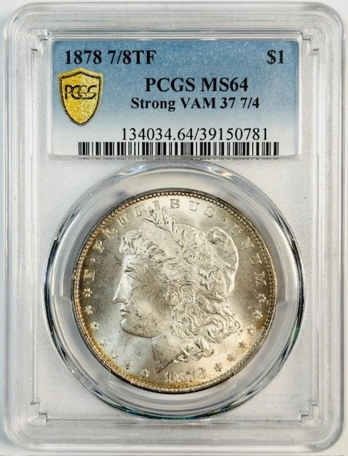 1878 Philadelphia Silver Dollar PCGS MS64 VAM 37 7 Over 8 Tailfeathers: 1878 Philadelphia Silver Dollar PCGS MS64 VAM 37 7 Over 8 Tailfeathers This 1878 Morgan Silver Dollar features the 7/8 Tail Feathers (Strong) VAM 37, 7/4 variety and has been certified by PCGS with a 