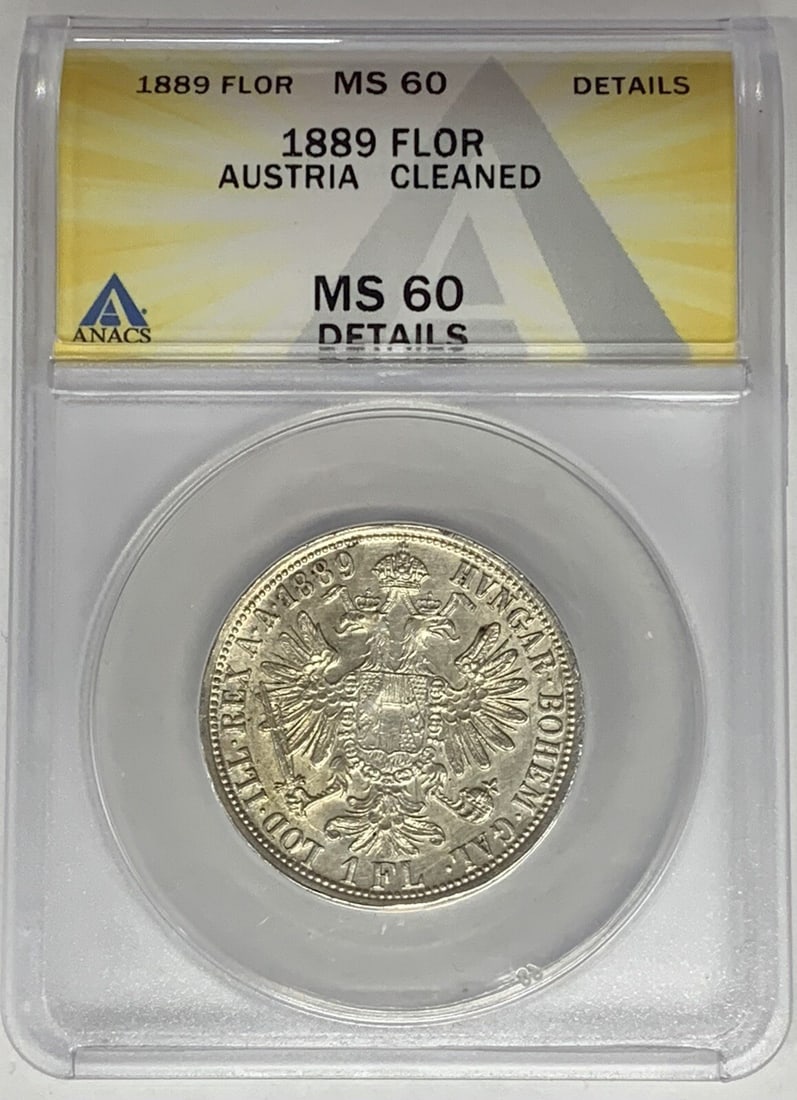 Silver 1889 Austria 1 Florin ANACS MS 60 Cleaned Certified Coin: Silver 1889 Austria 1 Florin ANACS MS 60 Cleaned Certified Coin This 1889 Austria 1 Florin coin is composed of silver and has been certified by ANACS with a grade of MS 60 Details. The coin has been n
