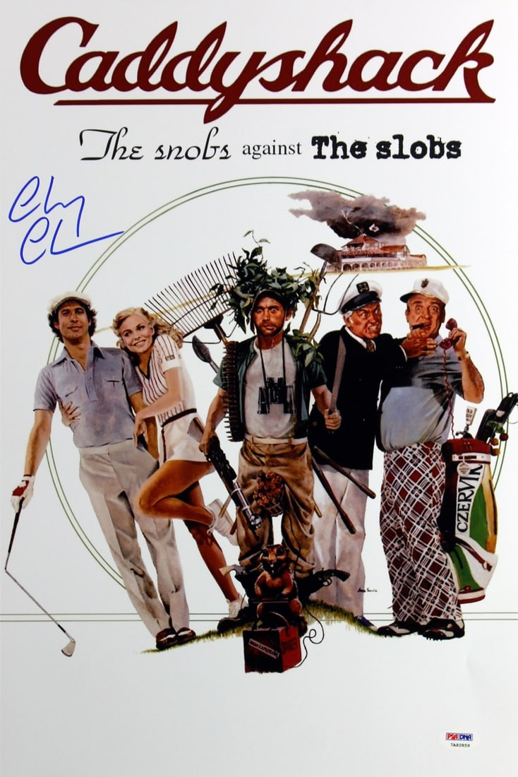 Chevy Chase Signed Caddyshack 12x18 Mini Movie Poster PSA/DNA ITP: Chevy Chase Signed Caddyshack 12x18 Mini Movie Poster PSA/DNA ITP This authentic 12x18 mini movie poster of 'Caddyshack' is personally signed by Chevy Chase, capturing a classic moment from the belove