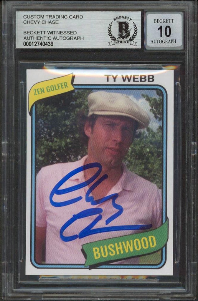 Chevy Chase Caddyshack Signed Ty Webb Trading Card Gem Mint 10 BAS: Chevy Chase Caddyshack Signed Ty Webb Trading Card Gem Mint 10 BAS This is a custom trading card featuring the autograph of Chevy Chase as his iconic character Ty Webb from the classic film Caddyshack