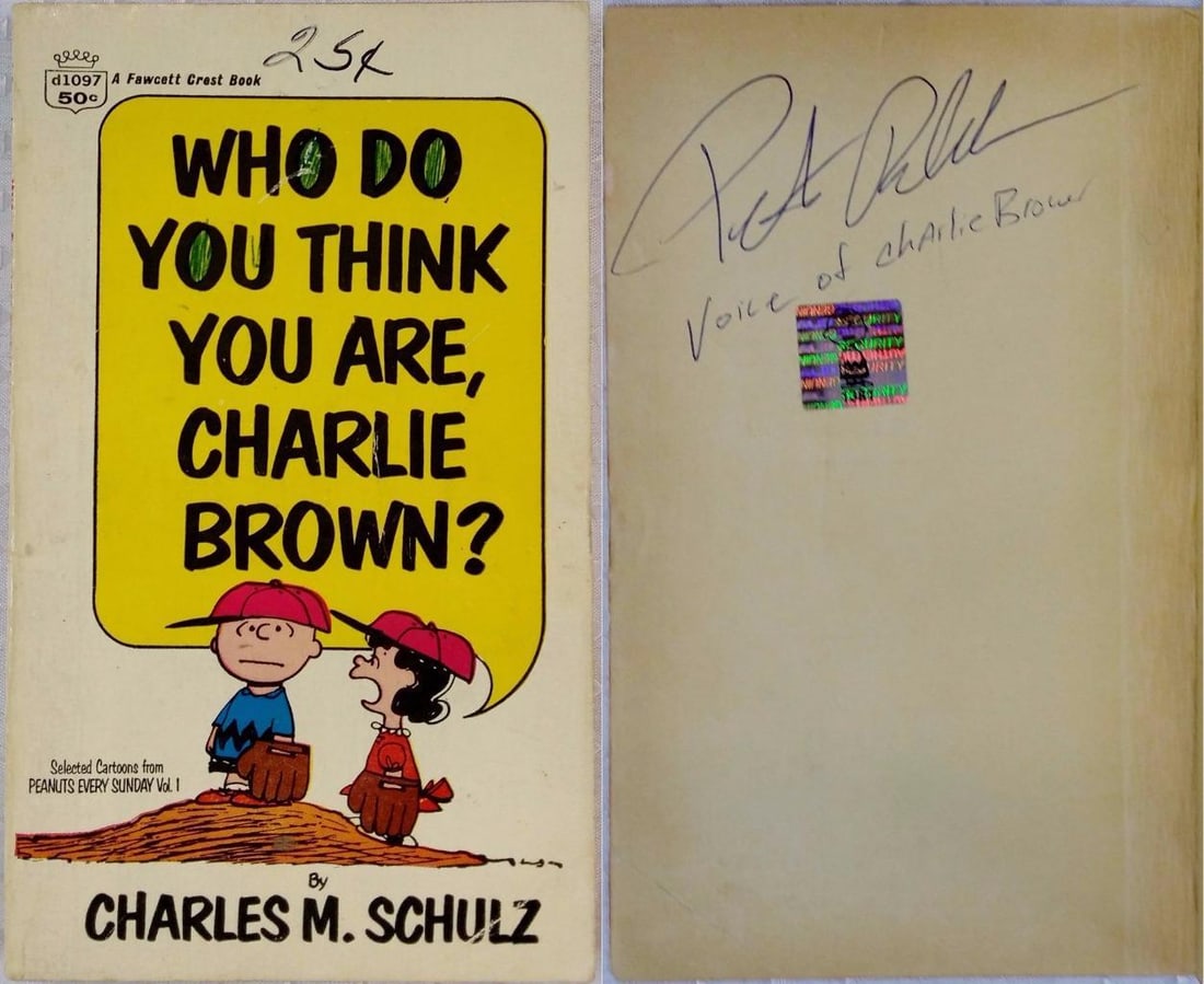Who Do You Think You Are Charlie Brown Book Signed by Peter Robbins: Who Do You Think You Are Charlie Brown Book Signed by Peter Robbins This is an original copy of the book "Who Do You Think You Are Charlie Brown," signed by Peter Robbins, the voice actor for Charlie 
