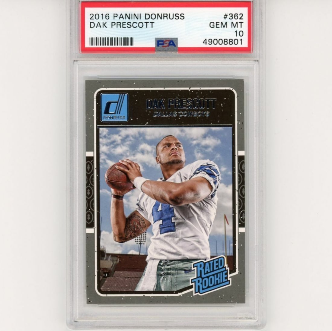 2016 Panini Donruss Dak Prescott #362 Rookie Card PSA 10 Autographed: 2016 Panini Donruss Dak Prescott #362 Rookie Card PSA 10 Autographed This is a graded 2016 Panini Donruss Dak Prescott #362 Rookie RC Football Card, certified with a PSA 10 Mint grade. The card featur