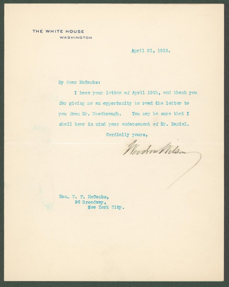 Woodrow Wilson Signed 7x8.8 Letter April 21 1913 Beckett Authenticated: Woodrow Wilson Signed 7x8.8 Letter April 21 1913 Beckett Authenticated This is a genuine signed letter from Woodrow Wilson, dated April 21, 1913, on White House letterhead. The letter measures 7x8.8 i