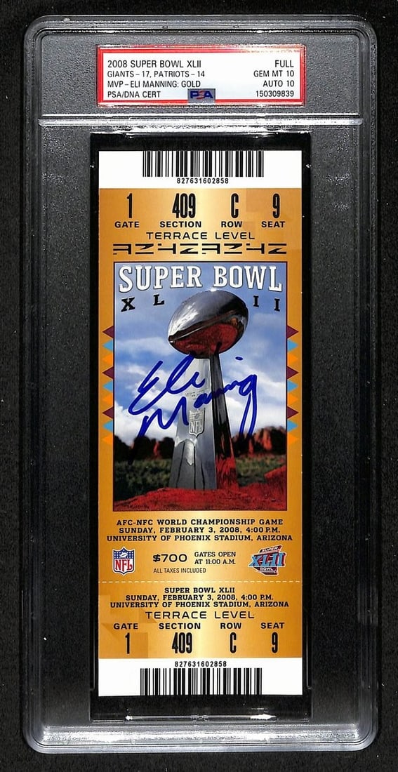 Eli Manning Autographed Super Bowl XLII Full Ticket PSA 10 With Gem Mint Signature: Eli Manning Autographed Super Bowl XLII Full Ticket PSA 10 With Gem Mint Signature This is an original full ticket from Super Bowl XLII (42), featuring the New York Giants versus the New England Patri
