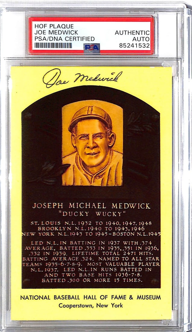 Joe Ducky Medwick Autographed HOF Plaque St. Louis Cardinals PSA/DNA: Joe Ducky Medwick Autographed HOF Plaque St. Louis Cardinals PSA/DNA Own a piece of baseball history with this Joe Ducky Medwick autographed Hall of Fame plaque. This original plaque features the lege