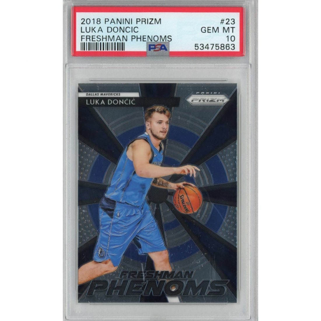 2018-19 Panini Prizm Luka Doncic #23 PSA 10 Freshman Phenoms Rookie Card: 2018-19 Panini Prizm Luka Doncic #23 PSA 10 Freshman Phenoms Rookie Card This is a graded 2018-19 Panini Prizm Luka Doncic #23 Freshman Phenoms rookie card, receiving a perfect PSA grade of 10. This c