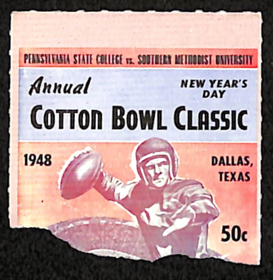 1948 Cotton Bowl Ticket Stub Penn State vs SMU Historic Game: 1948 Cotton Bowl Ticket Stub Penn State vs SMU Historic Game This is an original 1948 Cotton Bowl ticket stub featuring the historic matchup between Penn State and SMU. Notably, this game was the firs