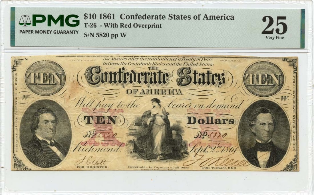 Confederate States T-26 Ten Dollar 1861 PMG VF25 Certified Note: Confederate States T-26 Ten Dollar 1861 PMG VF25 Certified Note This 1861 $10 Confederate States of America T-26 note is a circulated example graded VF25 by PMG. It represents a piece of Civil War his