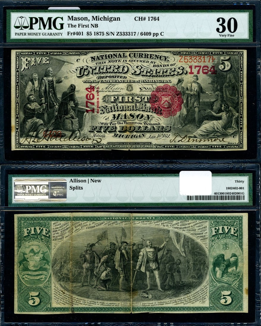 1875 Mason Michigan $5 National Bank Note PMG VF30 Certified: 1875 Mason Michigan $5 National Bank Note PMG VF30 Certified This is a beautiful mid-grade example of a $5 National Bank Note from Mason, Michigan, issued in 1875. Graded by PMG as VF30, this note is 
