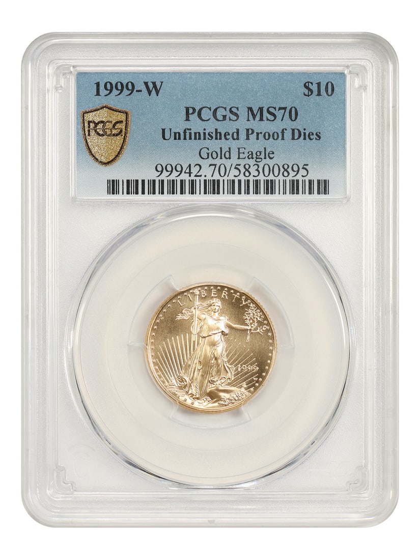 1999-W $10 Gold Eagle PCGS MS70 Unfinished Proof Dies (1 of 5)