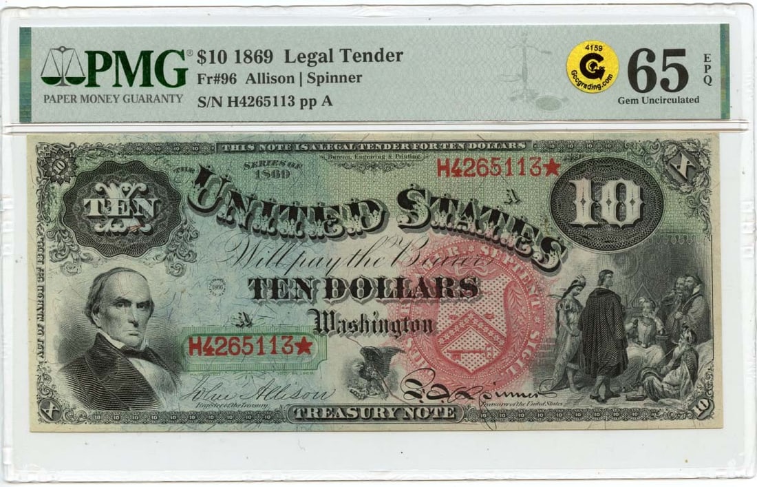 1869 United States $10 Legal Tender Note PMG GEM 65 EPQ: 1869 United States $10 Legal Tender Note PMG GEM 65 EPQ This is an 1869 $10 Legal Tender Note from the United States, recognized as FR#96. The note has been professionally graded as PMG GEM 65 EPQ, in