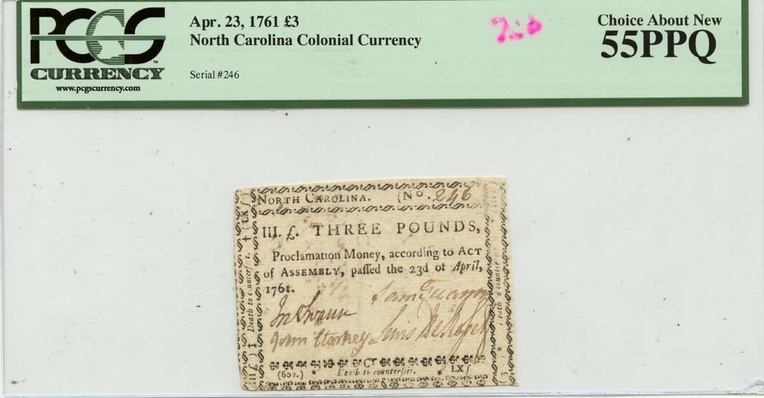 1761 North Carolina 3 Pound Colonial Note PCGS AU55 Finest Known (1 of 2)