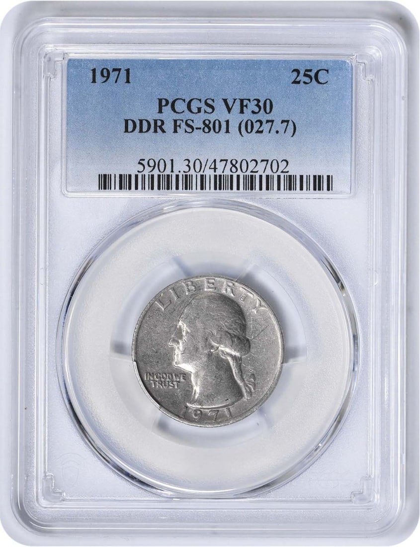 PCGS VF30 1971 Washington Quarter DDR FS-801: PCGS VF30 1971 Washington Quarter DDR FS-801 This is a 1971 Washington Quarter featuring the DDR FS-801 variety, graded VF30 by PCGS. The coin was minted in Philadelphia and is composed of 90% silver 