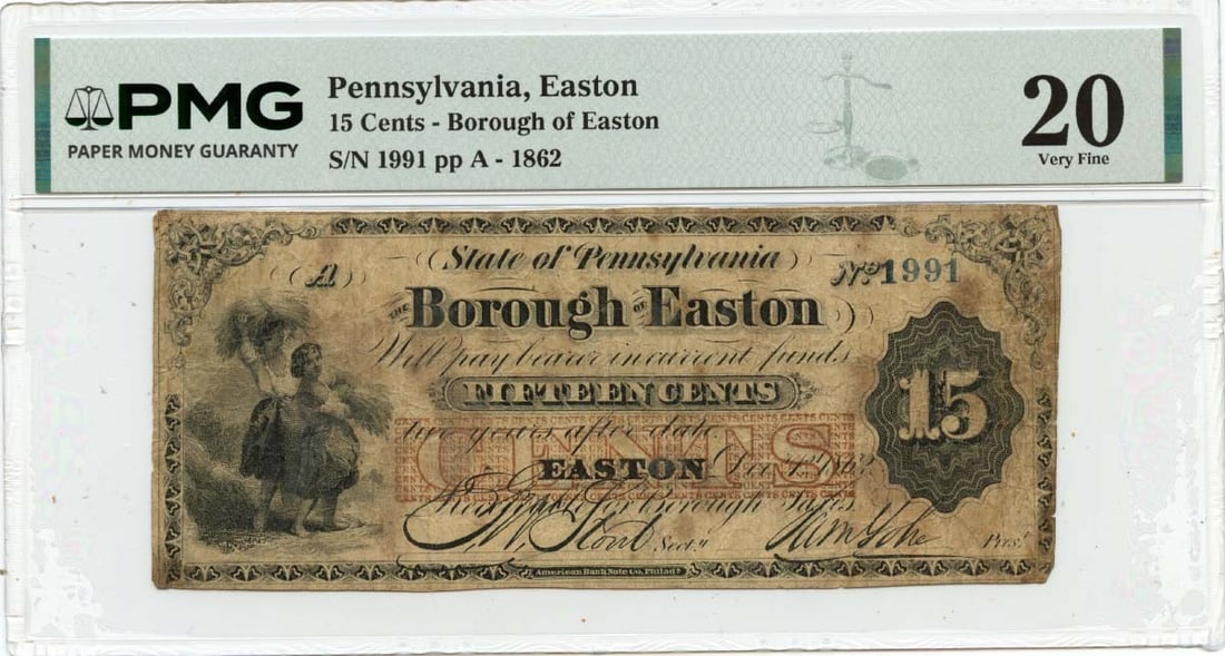 Borough of Easton 1862 15 Cent Obsolete Pennsylvania Note PMG VF20: Borough of Easton 1862 15 Cent Obsolete Pennsylvania Note PMG VF20 This is an 1862 15 cents obsolete note issued by the Borough of Easton, Pennsylvania. The note has been certified by PMG with a