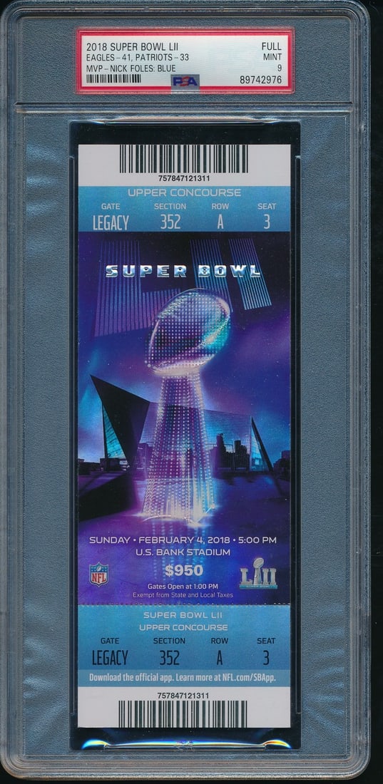 2018 Super Bowl LII Full Ticket Eagles vs Patriots PSA/DNA MINT 9: 2018 Super Bowl LII Full Ticket Eagles vs Patriots PSA/DNA MINT 9 This is an original full ticket from Super Bowl LII held on February 4, 2018, featuring the Philadelphia Eagles versus the New England
