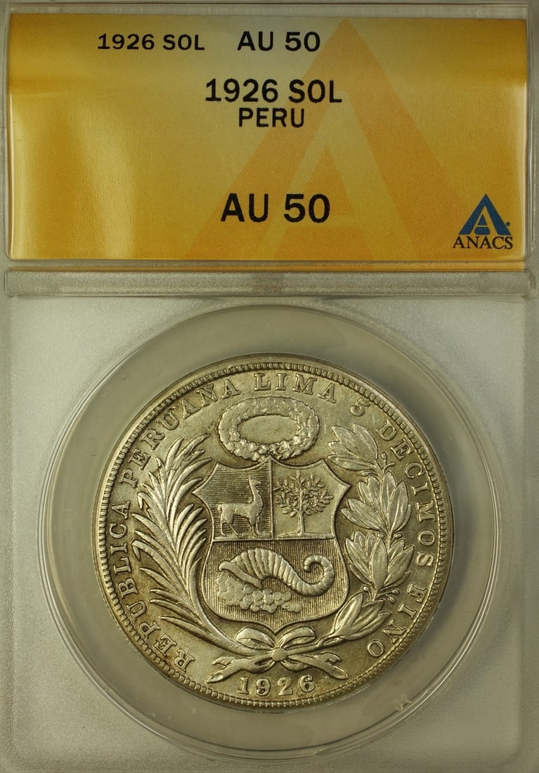 ANACS AU 50 1926 Peru Sol Silver Coin Certified (1 of 2)