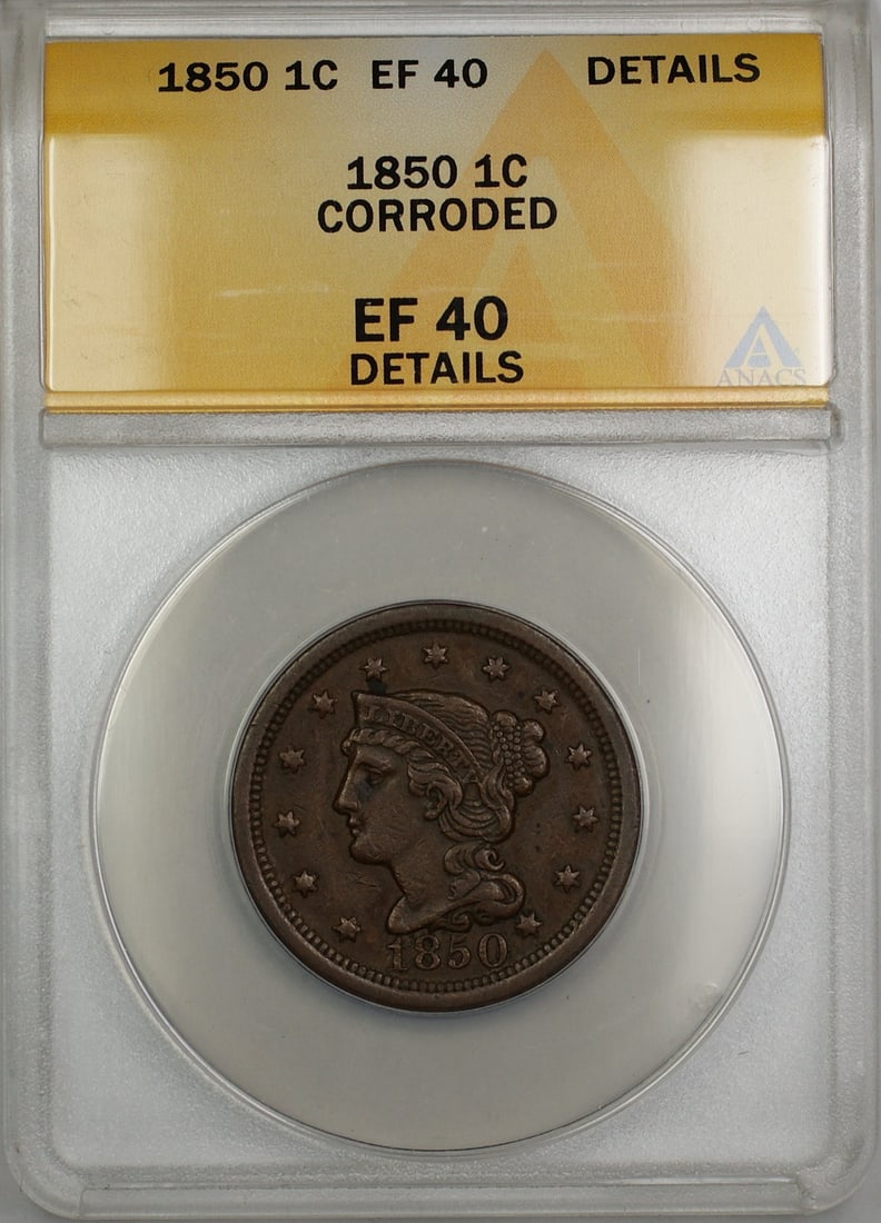 1850 Braided Hair Large Cent ANACS EF 40 Details Copper Coin Corroded (1 of 2)