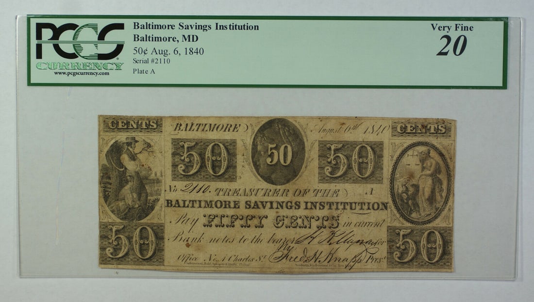 Baltimore Savings Institution 50 Cent Note PCGS VF-20 1840 (1 of 2)