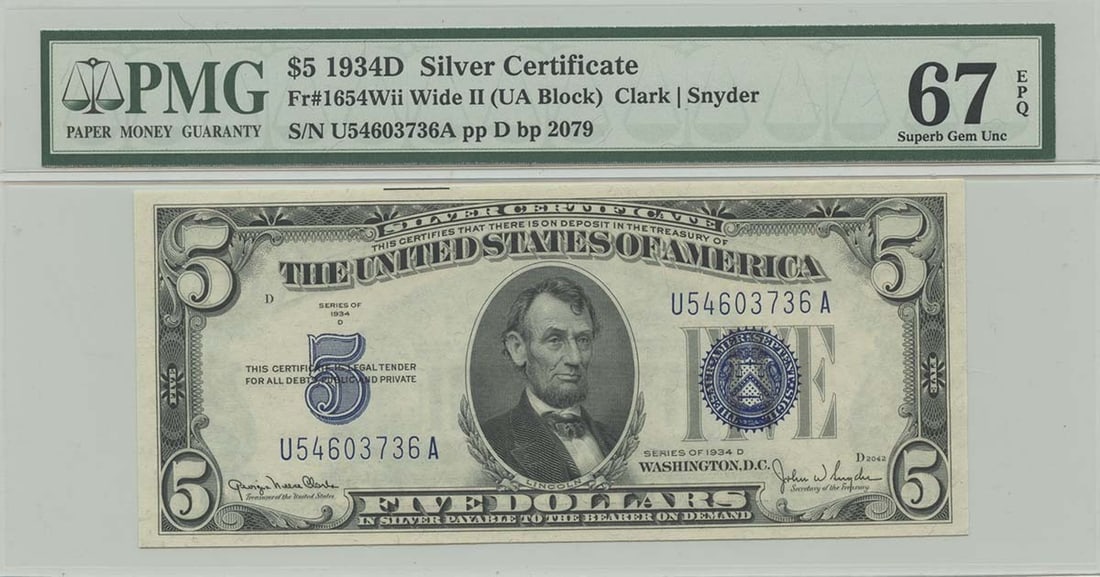 1934D $5 Silver Certificate FR#1654Wii PMG 67 Superb Gem EPQ: 1934D $5 Silver Certificate FR#1654Wii PMG 67 Superb Gem EPQ This 1934D $5 Silver Certificate (FR#1654Wii) is graded PMG 67 Superb Gem EPQ, indicating its exceptional condition as an uncirculated note
