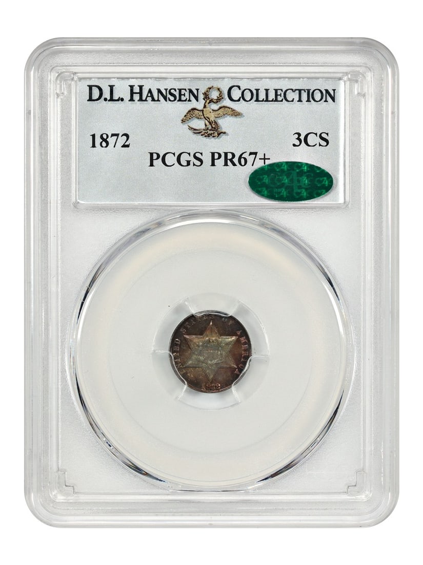 1872 Three Cent Silver Coin PCGS PR67+ CAC D.L. Hansen Collection (1 of 6)