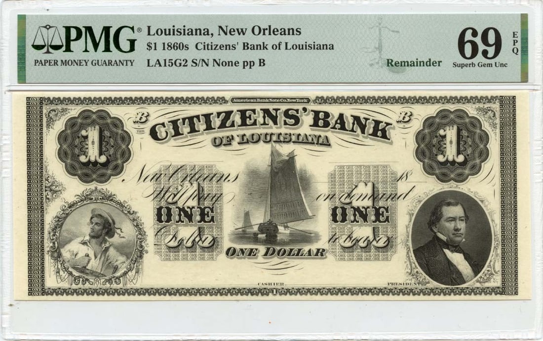 1860s $1 New Orleans Obsolete Note PMG Superb 69 EPQ Top Pop: 1860s $1 New Orleans Obsolete Note PMG Superb 69 EPQ Top Pop This exceptional 1860s $1 Louisiana note from New Orleans is graded PMG Superb 69 EPQ, the finest known example of its kind. It features an