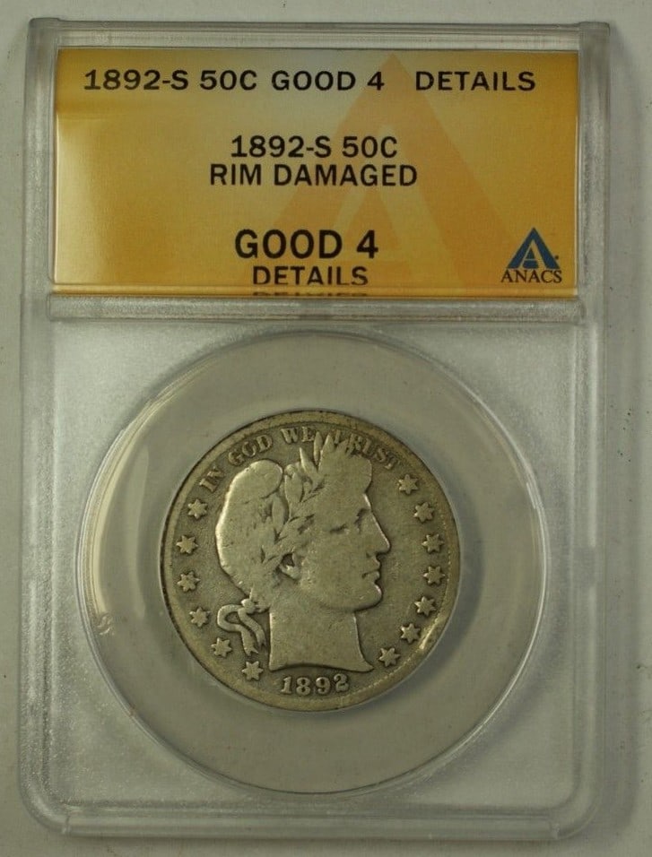 ANACS Graded 1892-S Barber Half Dollar Silver Coin Good-4 Rim Damage: ANACS Graded 1892-S Barber Half Dollar Silver Coin Good-4 Rim Damage This 1892-S Barber Half Dollar is a United States 50-cent coin minted in San Francisco. Certified by ANACS with a grade of Good-4, 