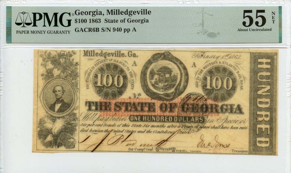 1863 $100 Georgia Milledgeville Obsolete Note PMG AU55: 1863 $100 Georgia Milledgeville Obsolete Note PMG AU55 This is an 1863 $100 Georgia Milledgeville Obsolete Note, categorized under Haxby# GACR6B. It has been certified by PMG with a grade of AU55, ind