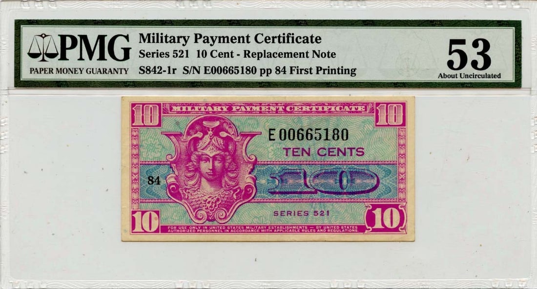 Series 521 10 Cent Military Payment Certificate PMG AU53 S842-1r: Series 521 10 Cent Military Payment Certificate PMG AU53 S842-1r This Series 521 10 Cent Military Payment Certificate (MPC) is certified by PMG with a grade of AU53, indicating its excellent condition