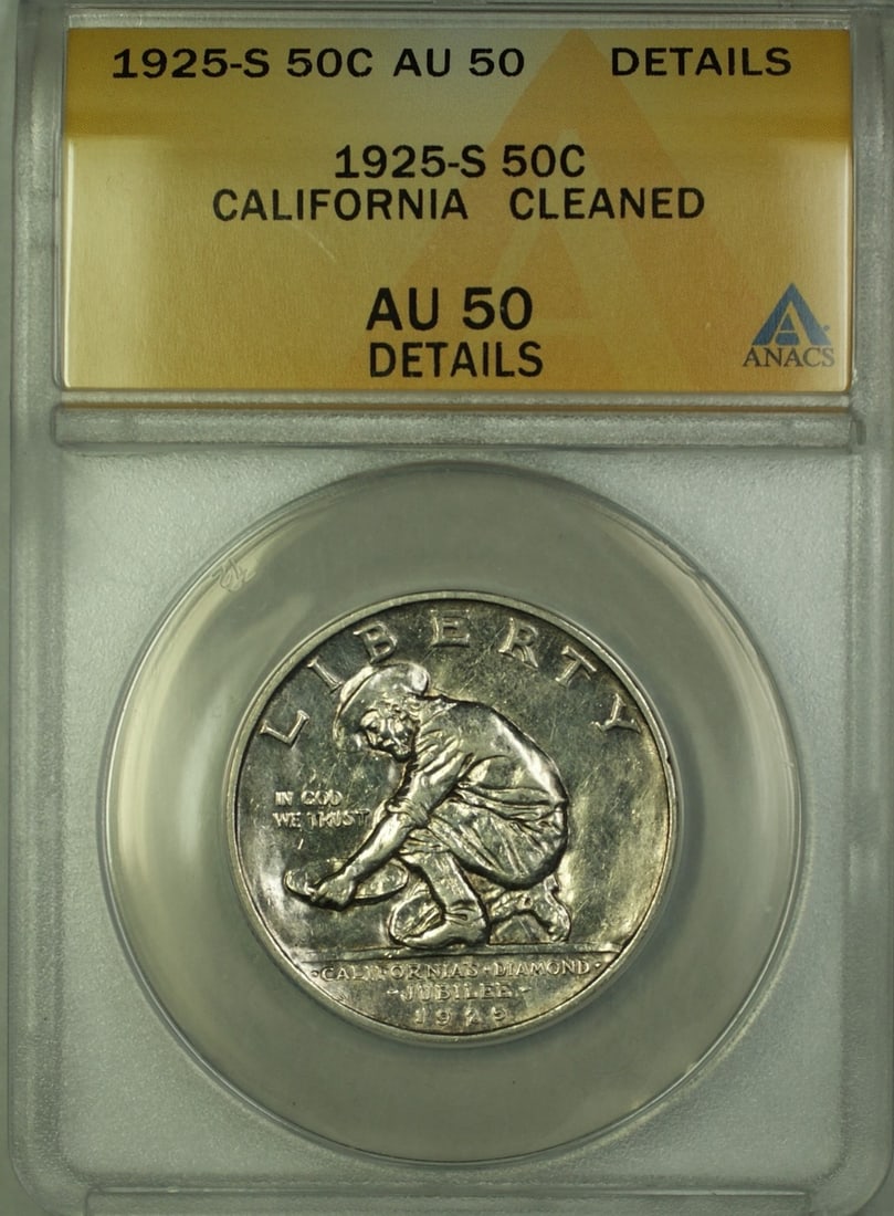 ANACS AU 50 Details 1925-S California Commemorative Silver Half Dollar: ANACS AU 50 Details 1925-S California Commemorative Silver Half Dollar This 1925-S California Commemorative Silver Half Dollar features a San Francisco mint mark and is composed of silver. Graded AU 5