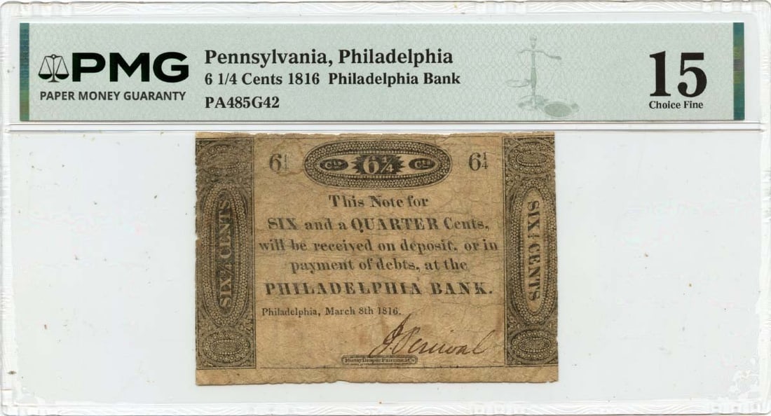 Philadelphia Bank 1816 Obsolete 6 1/4 Cent Note PMG F15 (1 of 2)