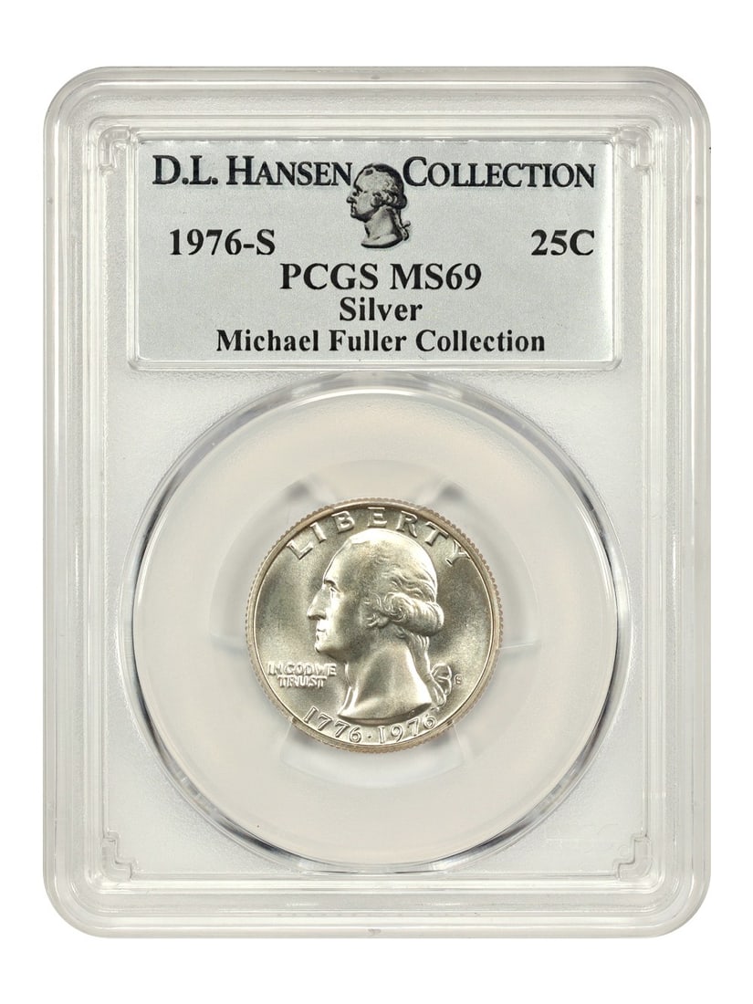 PCGS MS69 1976-S Silver Washington Quarter from D L Hansen and Michael Fuller: PCGS MS69 1976-S Silver Washington Quarter from D L Hansen and Michael Fuller This 1976-S Washington Quarter is struck in silver and graded MS69 by PCGS, placing it among the finest known examples. Mi