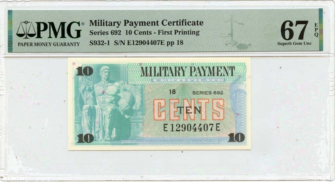 Uncirculated Series 692 Military Payment Certificate 10 Cents PMG 67 EPQ: Uncirculated Series 692 Military Payment Certificate 10 Cents PMG 67 EPQ This is a Series 692 10 cents Military Payment Certificate from the United States. Certified by PMG with a grade of Super GEM 6