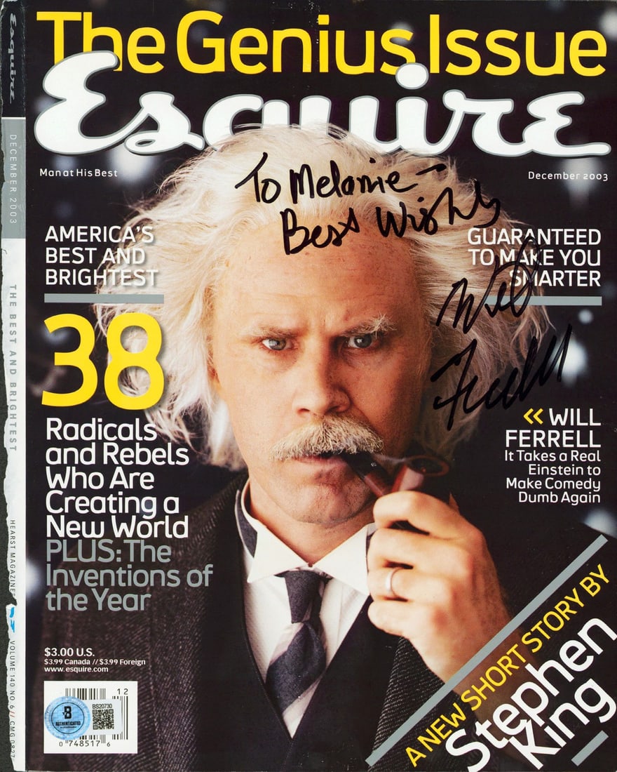 Beckett authenticated Will Ferrell signed Esquire magazine cover Dec 2003: Beckett authenticated Will Ferrell signed Esquire magazine cover Dec 2003 This December 2003 Esquire magazine cover is an original piece personally signed by Will Ferrell, featuring the inscription "T