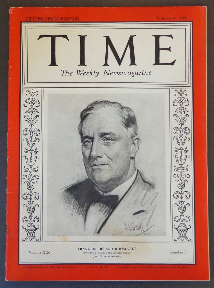 Time Magazine Vol XIX No 5 Feb 1 1932 FDR Original Autograph: Time Magazine Vol XIX No 5 Feb 1 1932 FDR Original Autograph This is an original copy of Time Magazine, Volume XIX, Number 5, dated February 1, 1932, featuring Franklin Delano Roosevelt on the cover. 