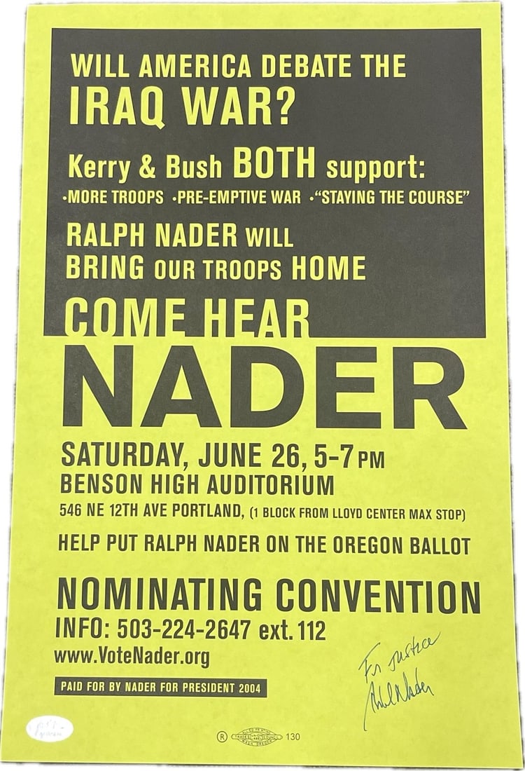 Ralph Nader Signed 11 x 17 Poster PSA Authenticated Musician: Ralph Nader Signed 11 x 17 Poster PSA Authenticated Musician This is a Ralph Nader signed 11 x 17 poster, featuring the autograph of the renowned musician. The signature has been authenticated by PSA/