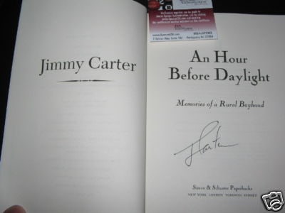 Signed Jimmy Carter Book An Hour Before Daylight With JSA COA Authentication: Signed Jimmy Carter Book An Hour Before Daylight With JSA COA Authentication This is a pre-owned copy of "An Hour Before Daylight" by Jimmy Carter, signed by Jimmy Carter. The book is an original edit