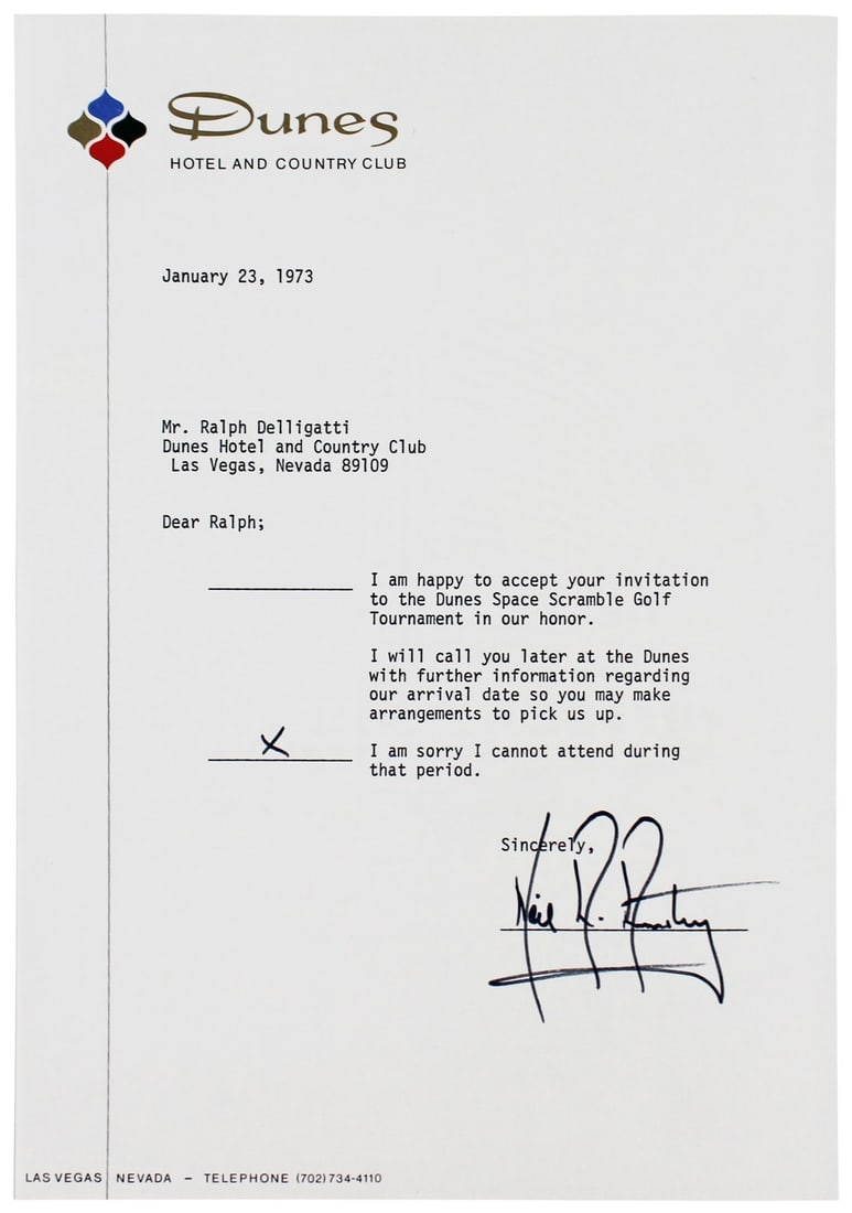 Neil Armstrong Autographed 1973 Dunes Hotel RSVP Letter Beckett Authenticated: Neil Armstrong Autographed 1973 Dunes Hotel RSVP Letter Beckett Authenticated This is an original letter dated January 23, 1973, from the Dunes Hotel & Country Club, measuring 7.25 x 10.5 inches, pers