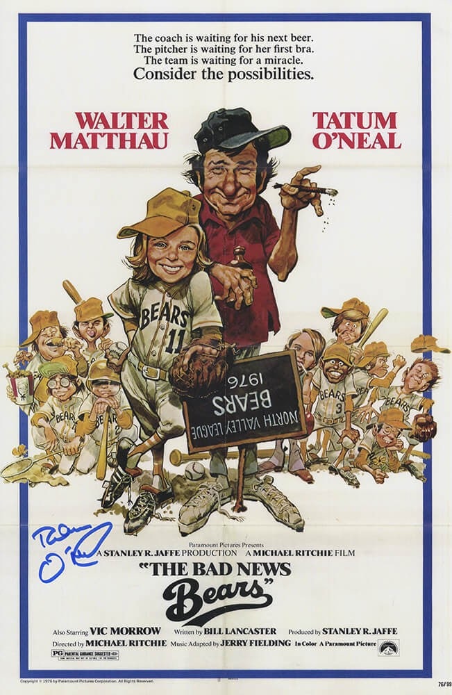 Tatum O'Neal Autographed Bad News Bears Movie Poster 11x17 COA: Tatum O'Neal Autographed Bad News Bears Movie Poster 11x17 COA This is an original 11x17 movie poster of 'Bad News Bears' signed by Tatum O'Neal. The poster is authenticated with a numbered tamper-pro