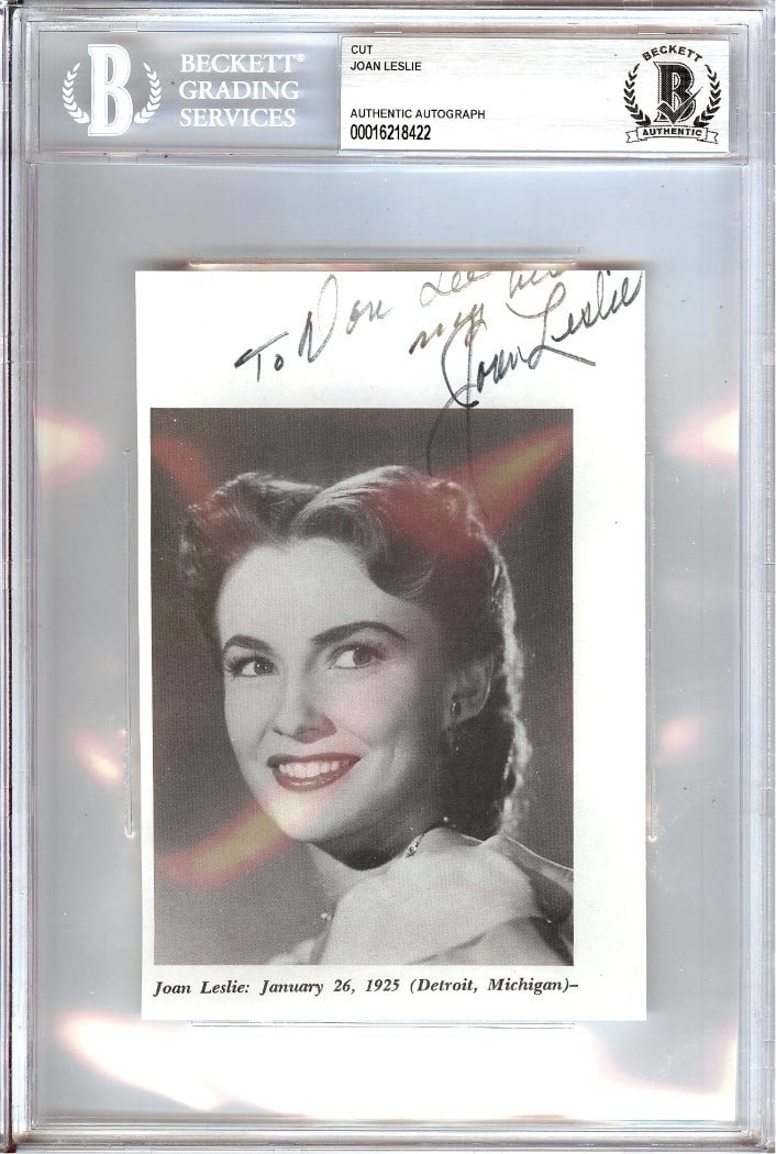 Beckett Authenticated Joan Leslie Cut Signature Encased Autograph: Beckett Authenticated Joan Leslie Cut Signature Encased Autograph This item features an original cut signature autographed by Joan Leslie, star of "High Sierra." The autograph is authenticated by Beck