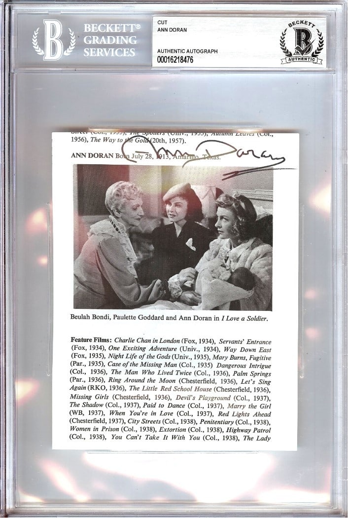 Ann Doran Autographed Cut Signature Card Beckett Authenticated: Ann Doran Autographed Cut Signature Card Beckett Authenticated This is an original cut signature autographed by Ann Doran, known for her role in 'I Love a Soldier.' The autograph has been authenticate