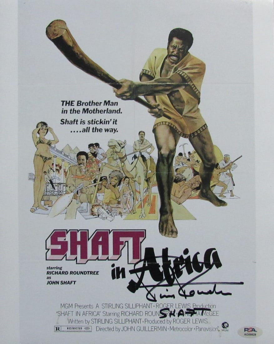 Richard Roundtree Signed Shaft 11x14 Movie Poster PSA/DNA Authenticated: Richard Roundtree Signed Shaft 11x14 Movie Poster PSA/DNA Authenticated This is an original 11x14 movie poster for the iconic film "Shaft," signed and inscribed by Richard Roundtree. The poster has be