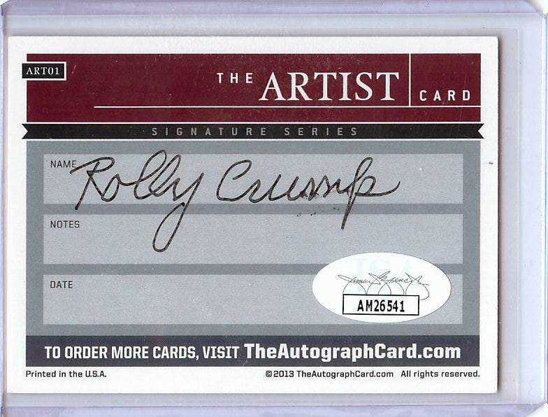 Rolly Crump Signed Cut Signature Card Authenticated by JSA: Rolly Crump Signed Cut Signature Card Authenticated by JSA This is an original cut signature card autographed by Rolly Crump, renowned Imagineer and animator. The card is authenticated by James Spence