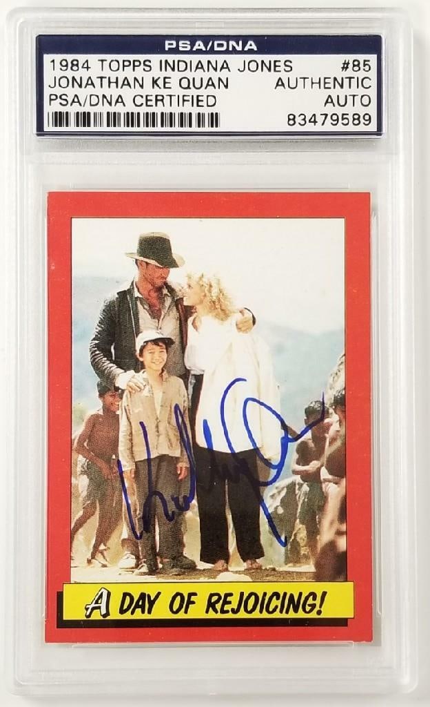 Indiana Jones 1984 Topps Card Signed by Jonathan Ke Quan PSA Authenticated (1 of 2)