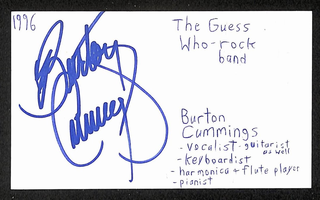 Burton Cummings signed 3x5 index card JSA BA209559: Burton Cummings signed 3x5 index card JSA BA209559 This is an original 3x5 index card autographed by Burton Cummings, known for his association with Guess Who. The item has been authenticated by JSA (