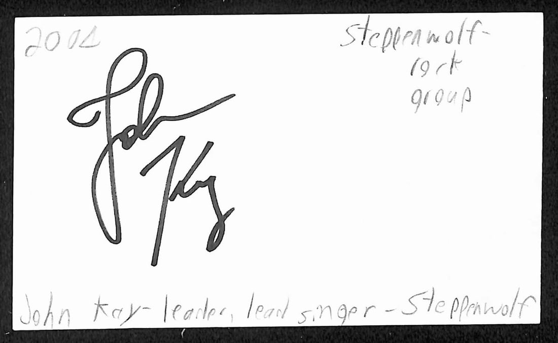 John Kay signed Steppenwolf 3x5 index card JSA: John Kay signed Steppenwolf 3x5 index card JSA This is an original 3x5 index card signed by John Kay of Steppenwolf. The autograph has been authenticated by JSA (certification number BA209582). The it