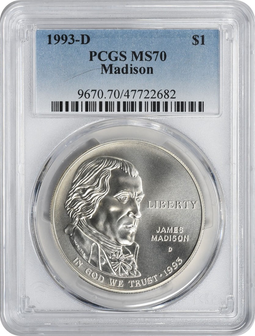 PCGS MS70 1993-D James Madison commemorative silver dollar: PCGS MS70 1993-D James Madison commemorative silver dollar This 1993-D Madison Bill of Rights Silver Commemorative Dollar is an uncirculated coin graded MS70 by PCGS. Struck at the Denver Mint, it is 